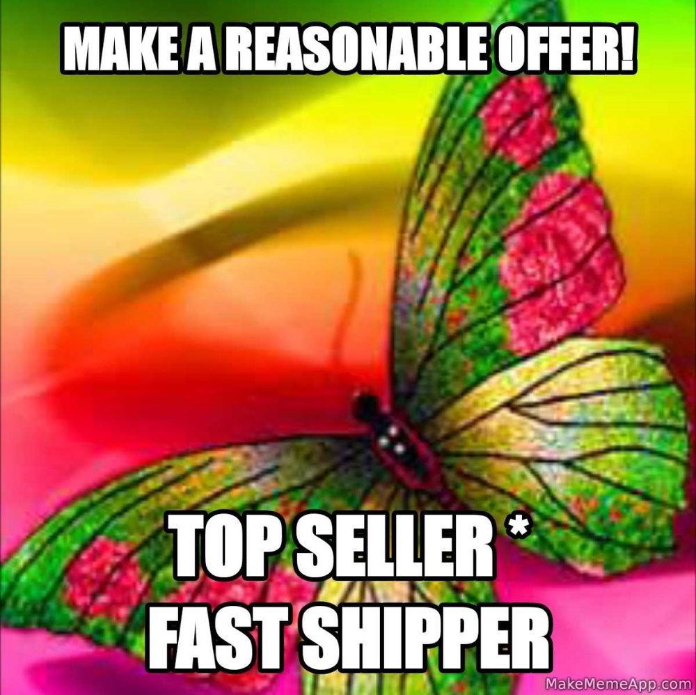 Make a Reasonable Offer! Top Seller, Fast Shipper